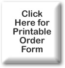 Click for printable order form